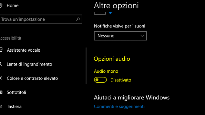 Come attivare audio mono in windows 10