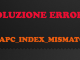 Apc index mismatch soluzione errore schermata blu windows