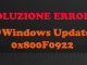 0x800f0922 durante aggiornare di windows 10