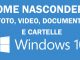 Come si fa a nascondere file e cartelle in windows 10