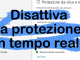 Come disabilitare la protezione in tempo reale di windows defender