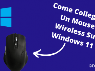 Come collegare un mouse wireless su windows 11