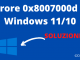 Errore 0x8007000d windows 10 11 soluzione