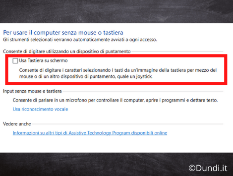 Togli la spunta su usa tastiera su schermo