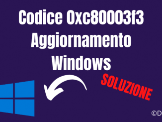 Codice 0xc80003f3 aggiornamento windows soluzione