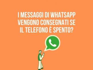 Messaggi whatsapp consegnati telefono e spento