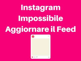 Instagram impossibile aggiornare il feed 1
