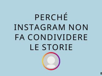 Perche instagram non fa condividere le storie