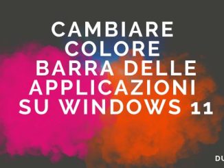 Cambiare colore barra delle applicazioni su windows 11