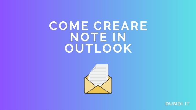 Come creare note in outlook