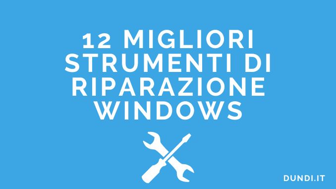 Strumenti di riparazione windows