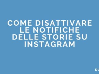 Come disattivare le notifiche delle storie su instagram