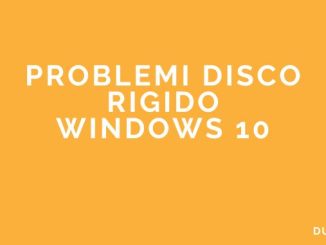 Problemi disco rigido windows 10