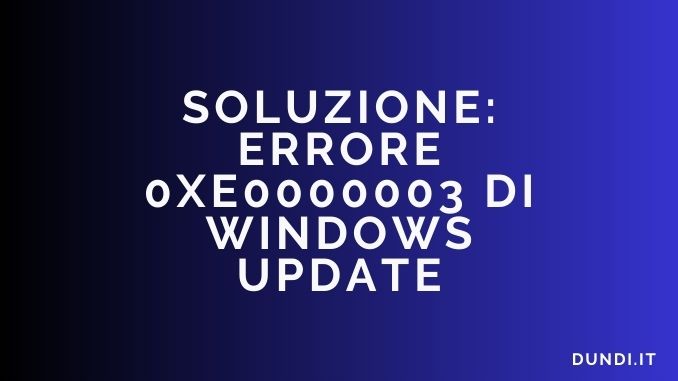 Errore 0xe0000003 windows