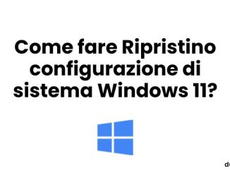 Ripristino configurazione di sistema windows 11