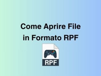 Come aprire file in formato rpf
