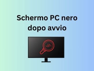 Schermo pc nero dopo avvio